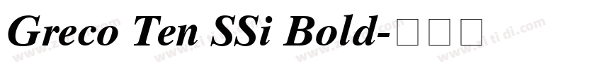 Greco Ten SSi Bold字体转换